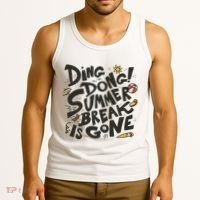 Ding Dong Summer Break Is Gone Tank Top thumb 3