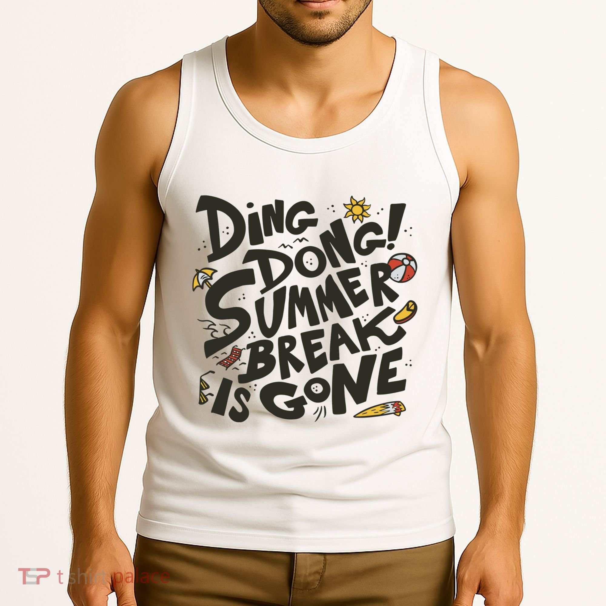 Ding Dong Summer Break Is Gone Tank Top