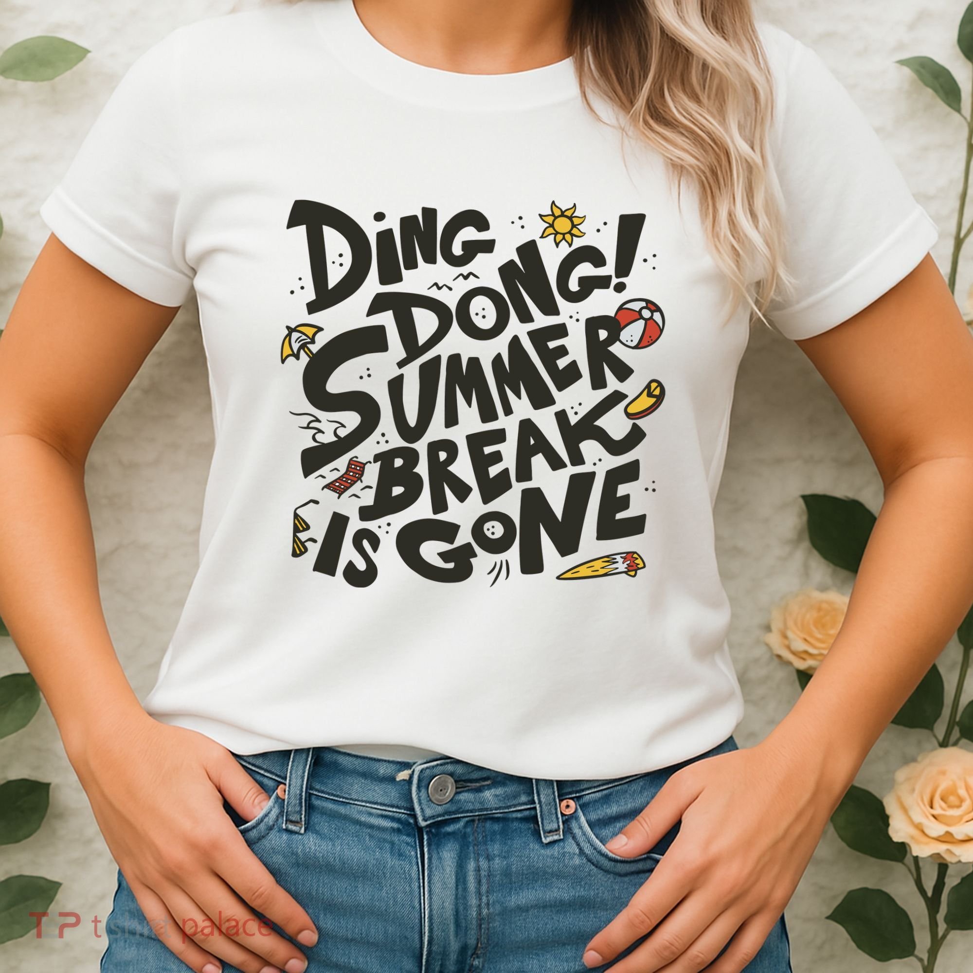 Ding Dong Summer Break Is Gone Women's T-Shirt