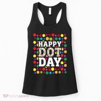 Dot Day September 15th For Teacher Happy Dot Day Gift Women's Tank Top thumb 0