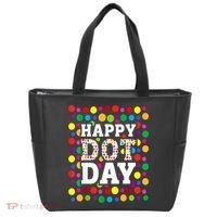 Dot Day September 15th For Teacher Happy Dot Day Gift Tote Bag thumb 0