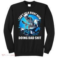 Doing Dad Shit Dad Joke Skeleton Dad Funny Dad Fathers Day Sweatshirt thumb 0