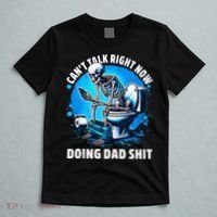Doing Dad Shit Dad Joke Skeleton Dad Funny Dad Fathers Day T-Shirt thumb 5