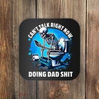 Doing Dad Shit Dad Joke Skeleton Dad Funny Dad Fathers Day Coaster thumb 0