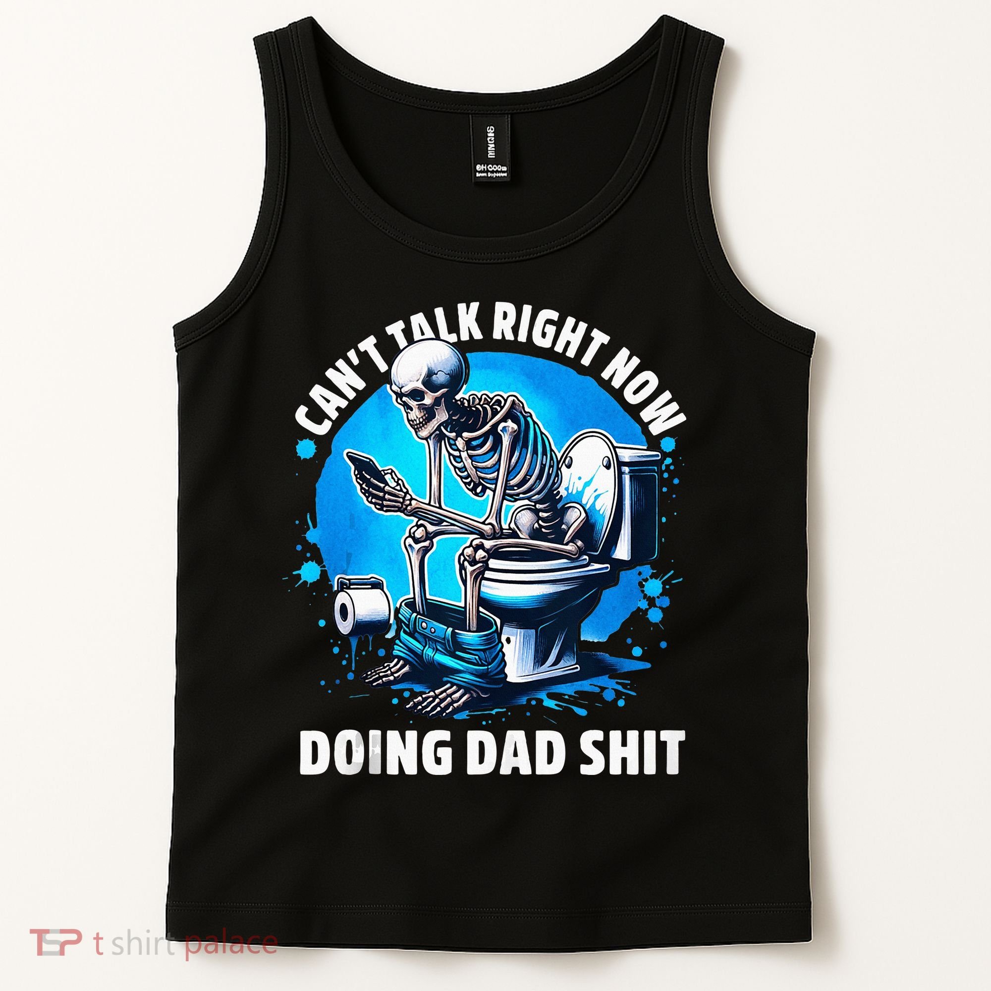 Doing Dad Shit Dad Joke Skeleton Dad Funny Dad Fathers Day Tank Top
