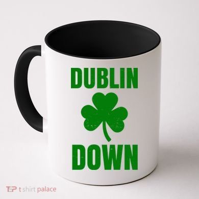 Dublin Down St Patricks Day Clover Coffee Mug