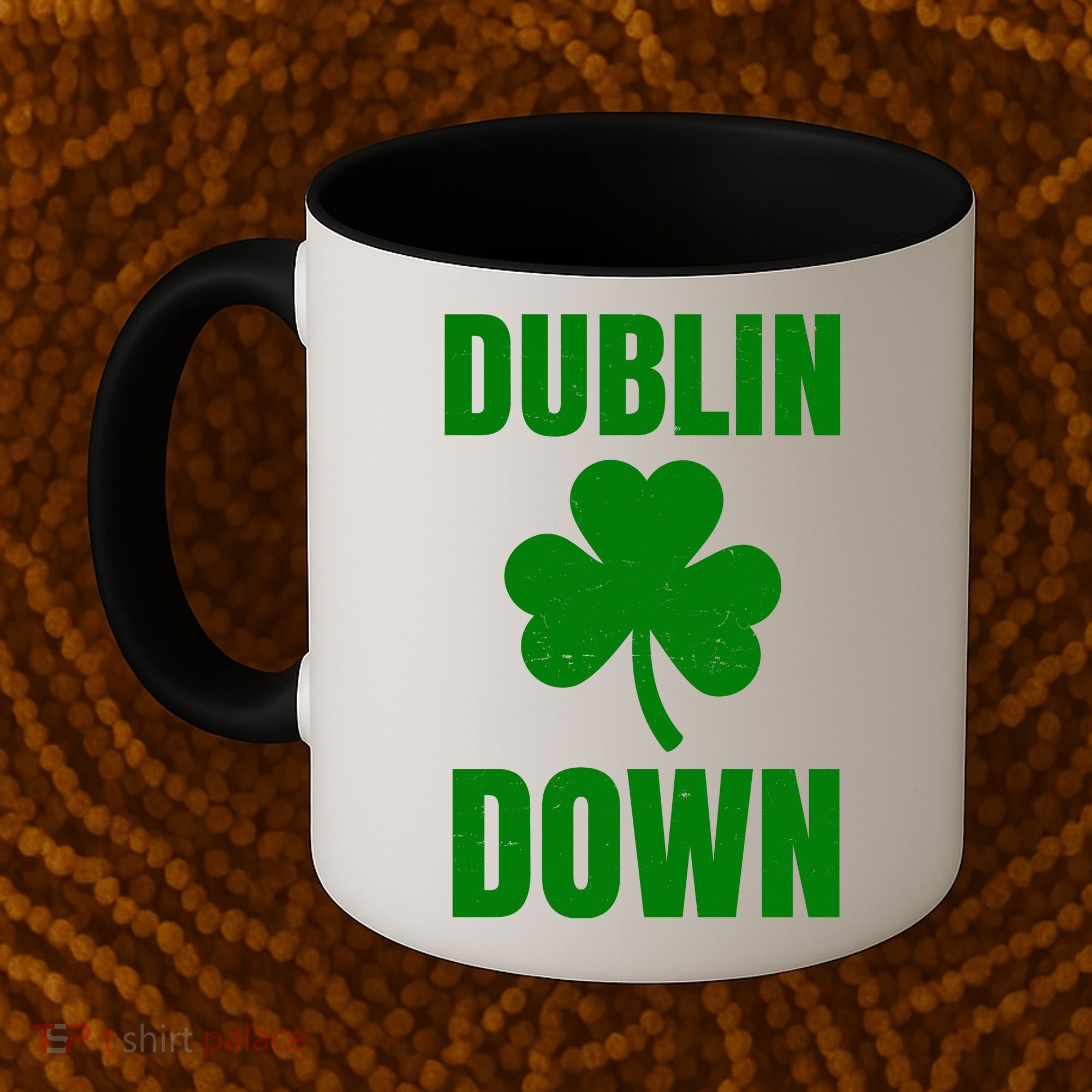 Dublin Down St Patricks Day Clover Coffee Mug