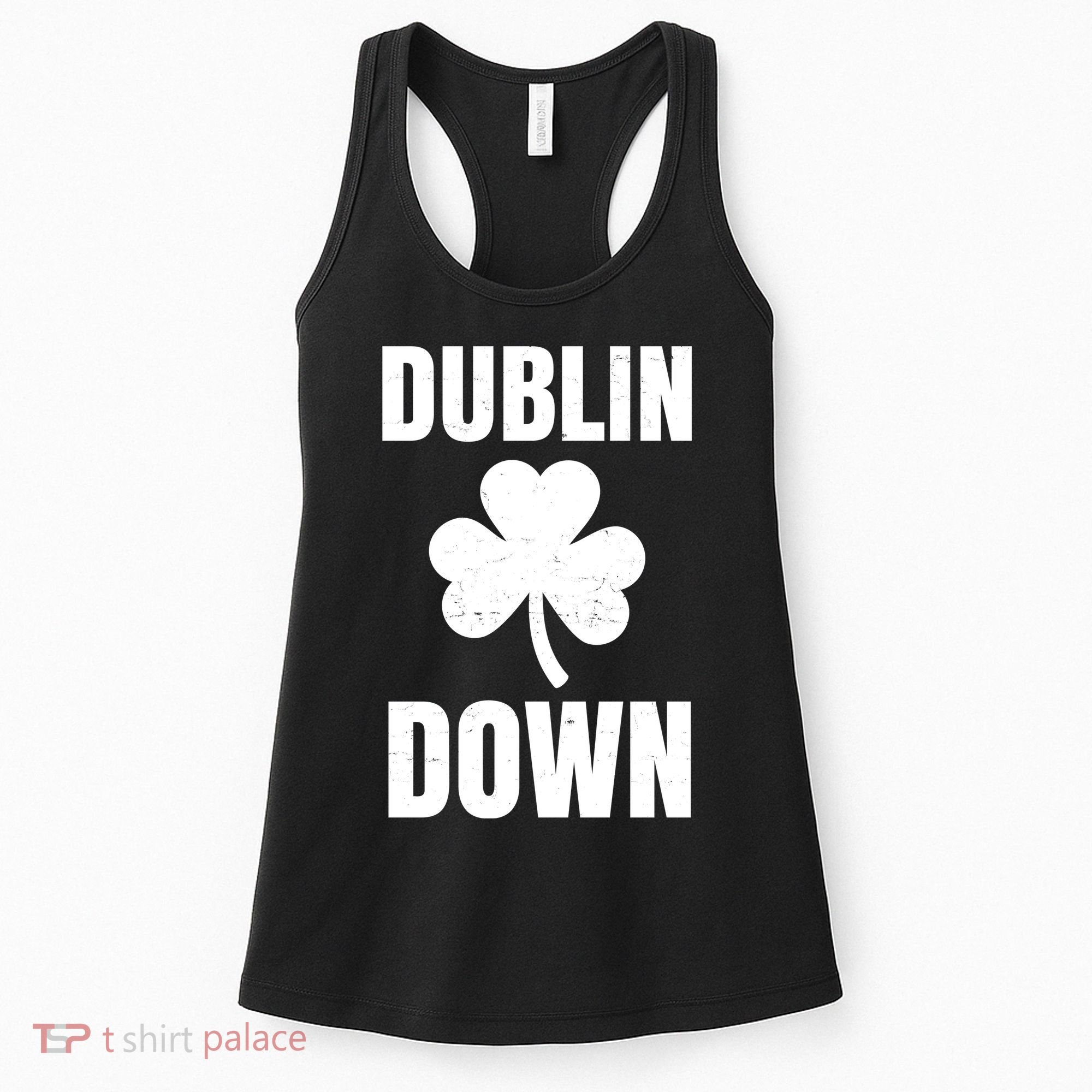 Dublin Down St Patricks Day Clover Women's Tank Top