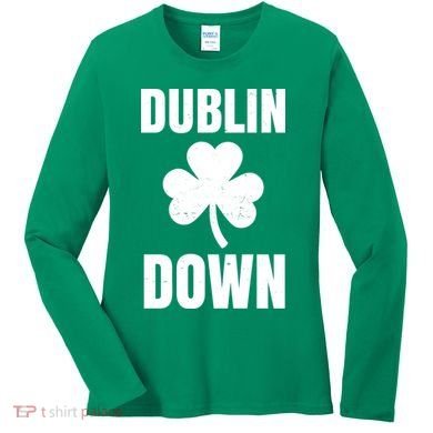 Dublin Down St Patricks Day Clover Women's Long Sleeve Shirt