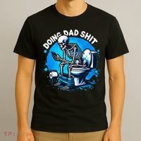 Doing Dad Shit Dad Joke Skeleton Dad Funny Dad Fathers Day T-Shirt thumb 3