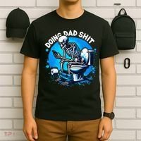 Doing Dad Shit Dad Joke Skeleton Dad Funny Dad Fathers Day T-Shirt thumb 6