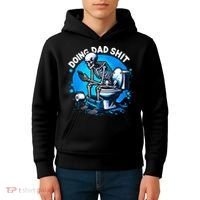 Doing Dad Shit Dad Joke Skeleton Dad Funny Dad Fathers Day Kids Hoodie thumb 4