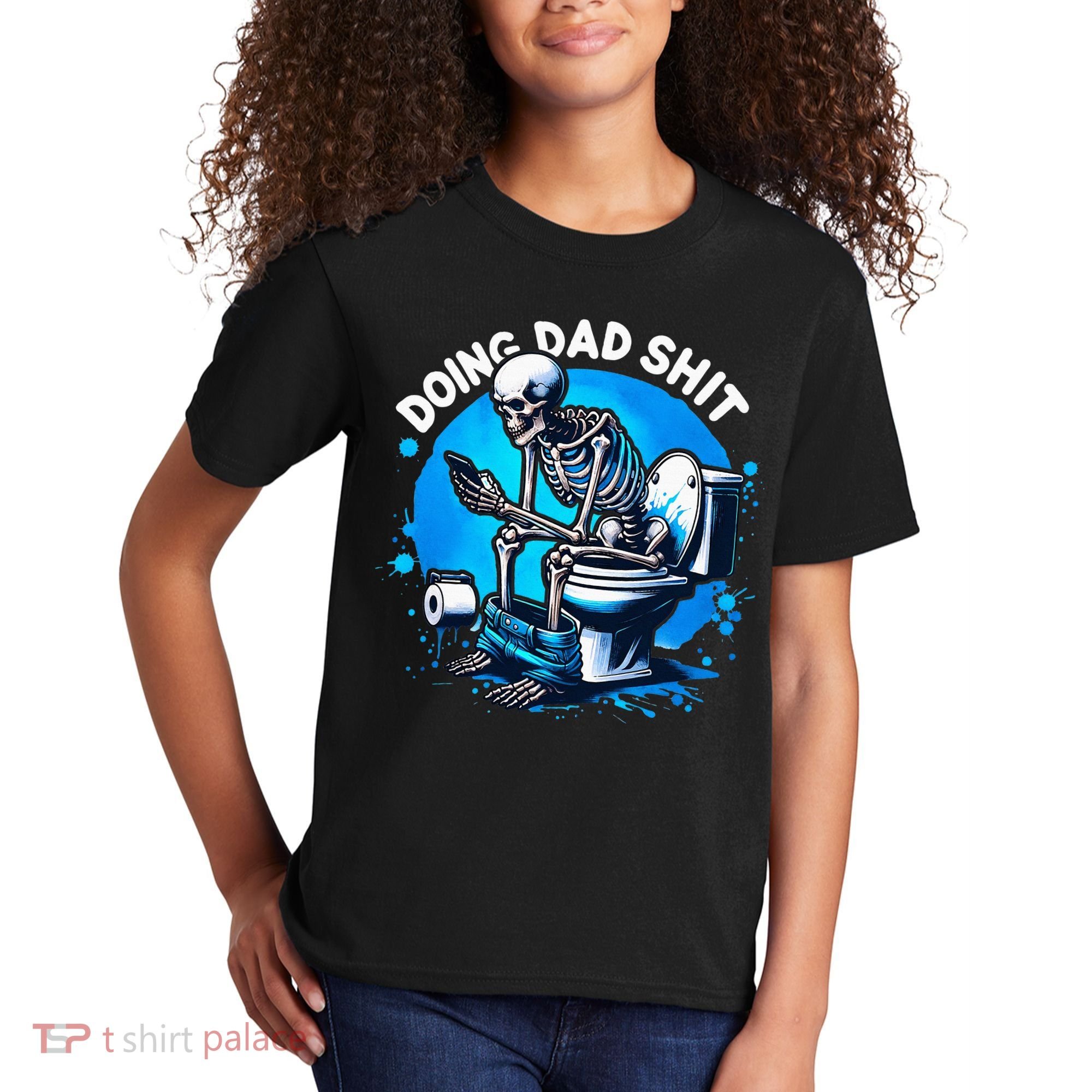 Doing Dad Shit Dad Joke Skeleton Dad Funny Dad Fathers Day Kids T-Shirt