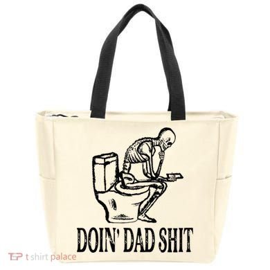 Doing Dad Shit Funny Skeleton Dad Joke Tote Bag