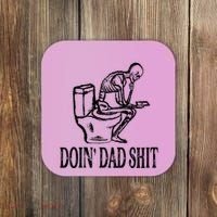 Doing Dad Shit Funny Skeleton Dad Joke Coaster thumb 0