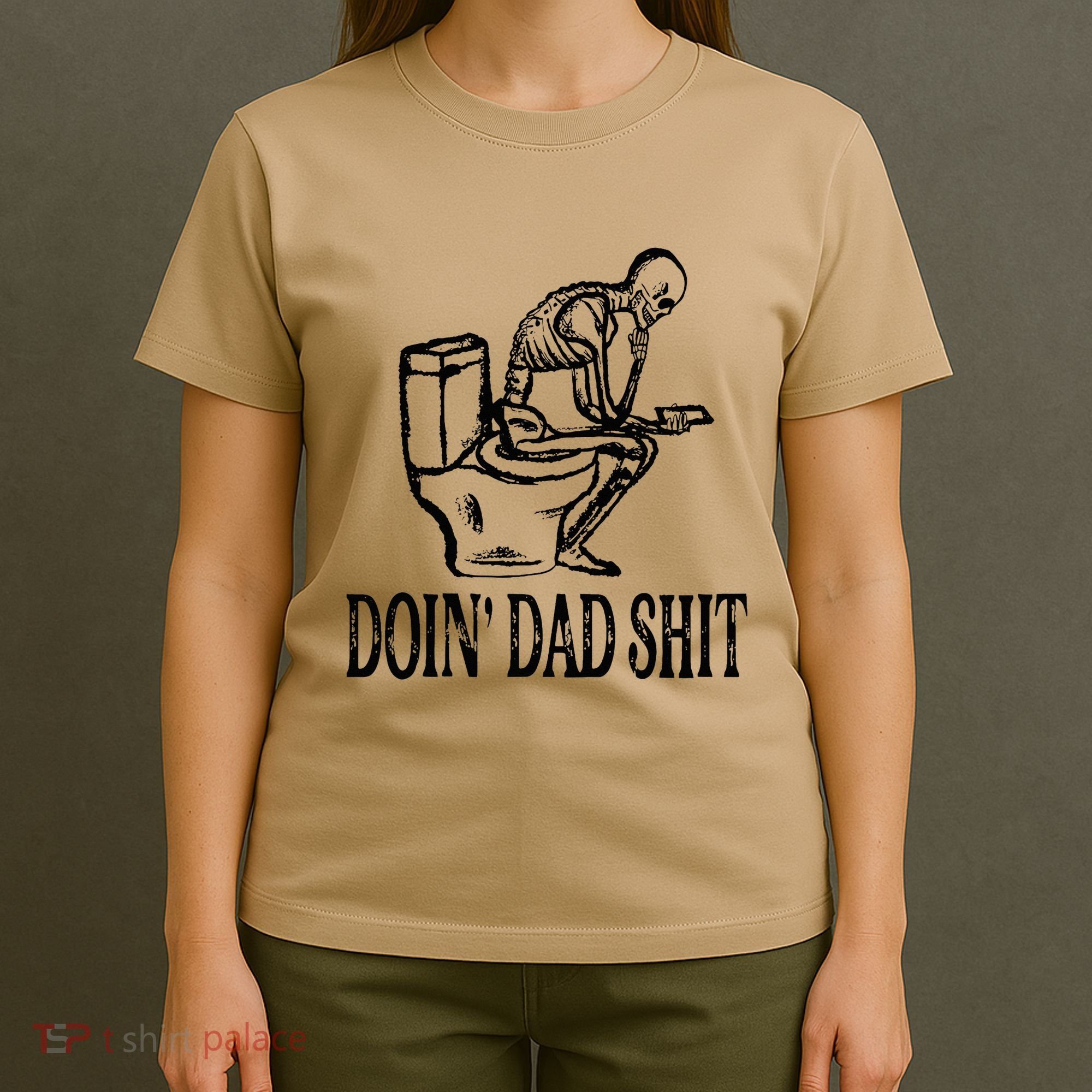 Doing Dad Shit Funny Skeleton Dad Joke T-Shirt