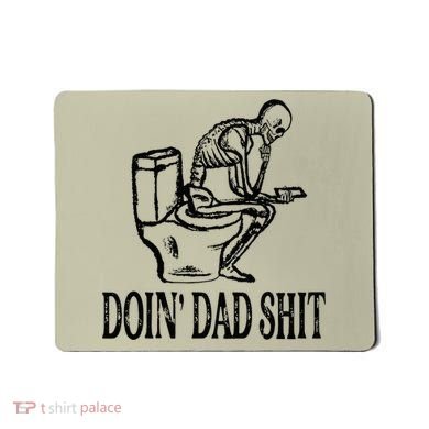Doing Dad Shit Funny Skeleton Dad Joke Mousepad