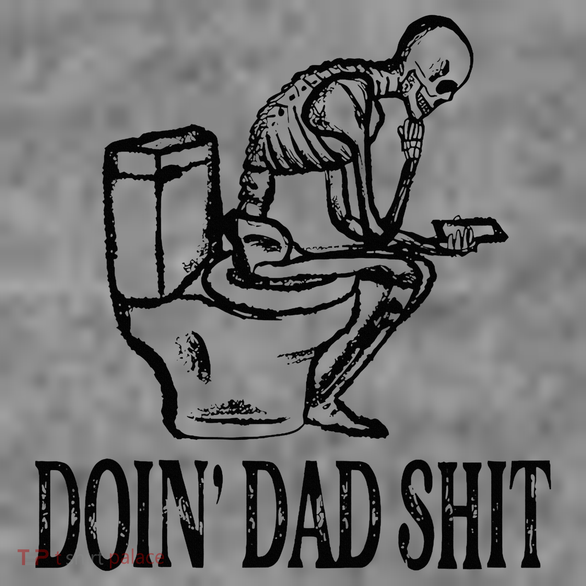 Doing Dad Shit Funny Skeleton Dad Joke Toddler Hoodie