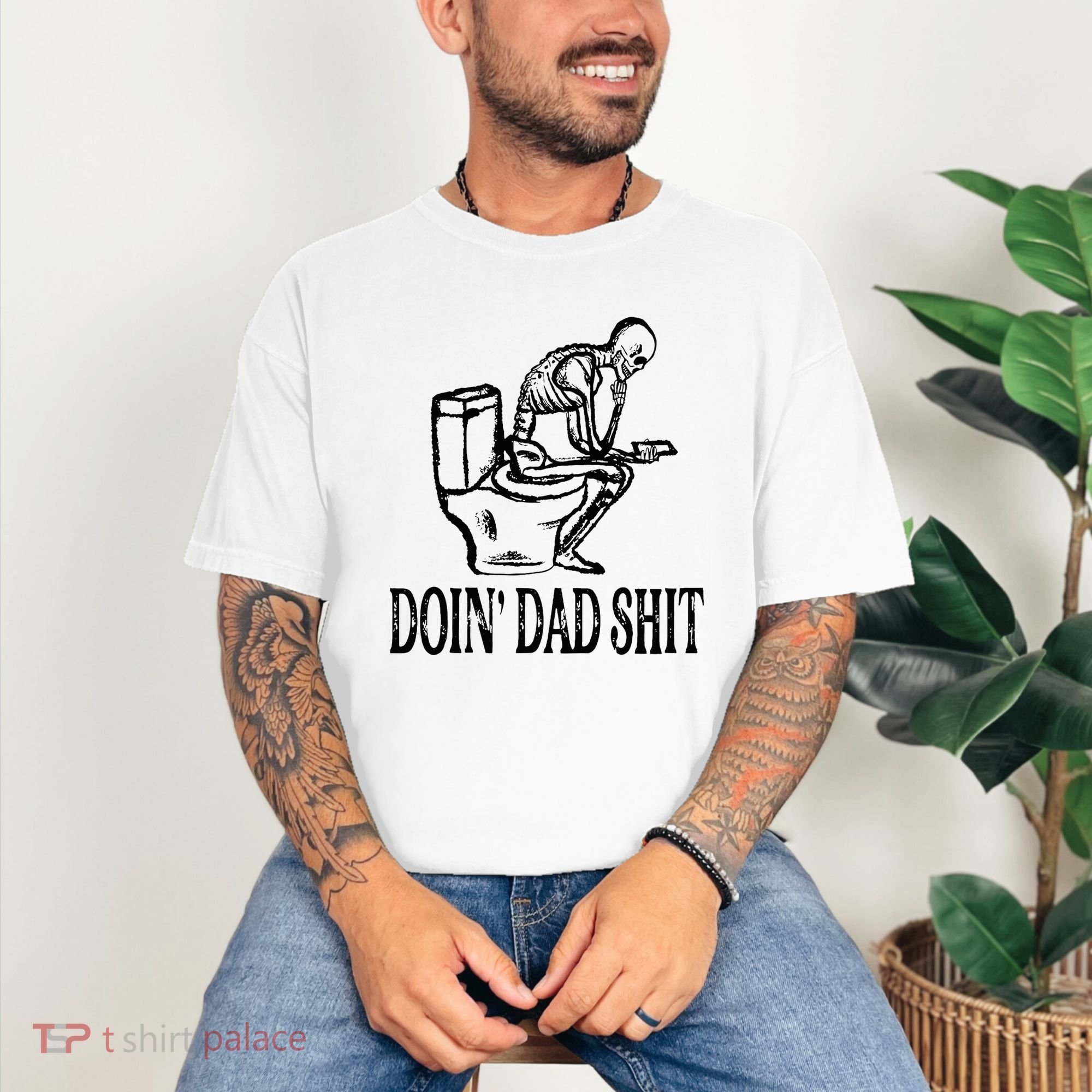 Doing Dad Shit Funny Skeleton Dad Joke Comfort Colors T-Shirt
