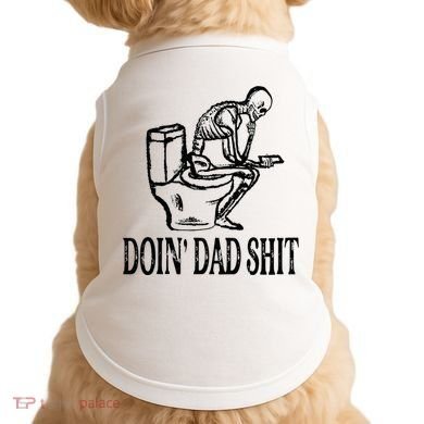 Doing Dad Shit Funny Skeleton Dad Joke Doggie Tank
