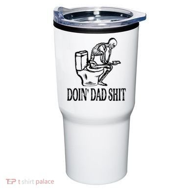 Doing Dad Shit Funny Skeleton Dad Joke Tumbler