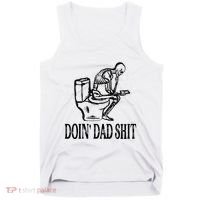Doing Dad Shit Funny Skeleton Dad Joke Tank Top thumb 0