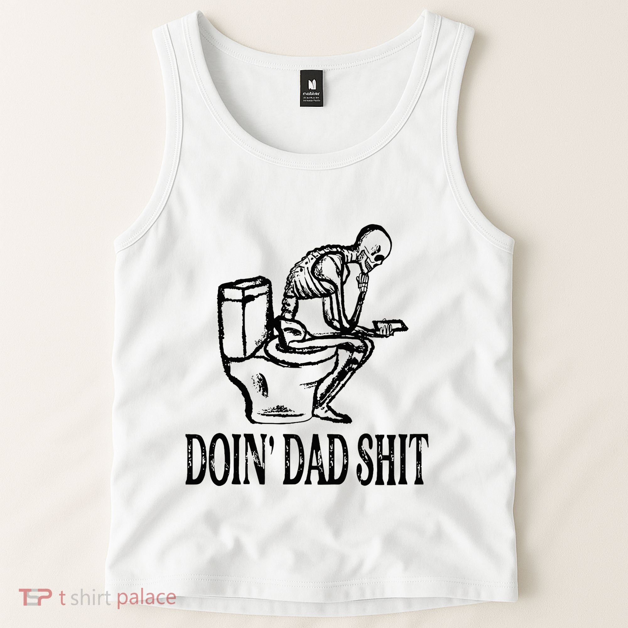 Doing Dad Shit Funny Skeleton Dad Joke Tank Top