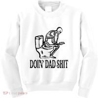 Doing Dad Shit Funny Skeleton Dad Joke Kids Sweatshirt thumb 0
