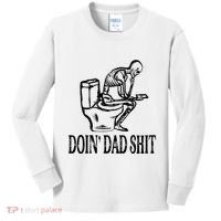 Doing Dad Shit Funny Skeleton Dad Joke Kids Long Sleeve Shirt thumb 0