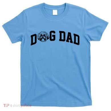 Dog Dad Shih Tzu T-Shirt