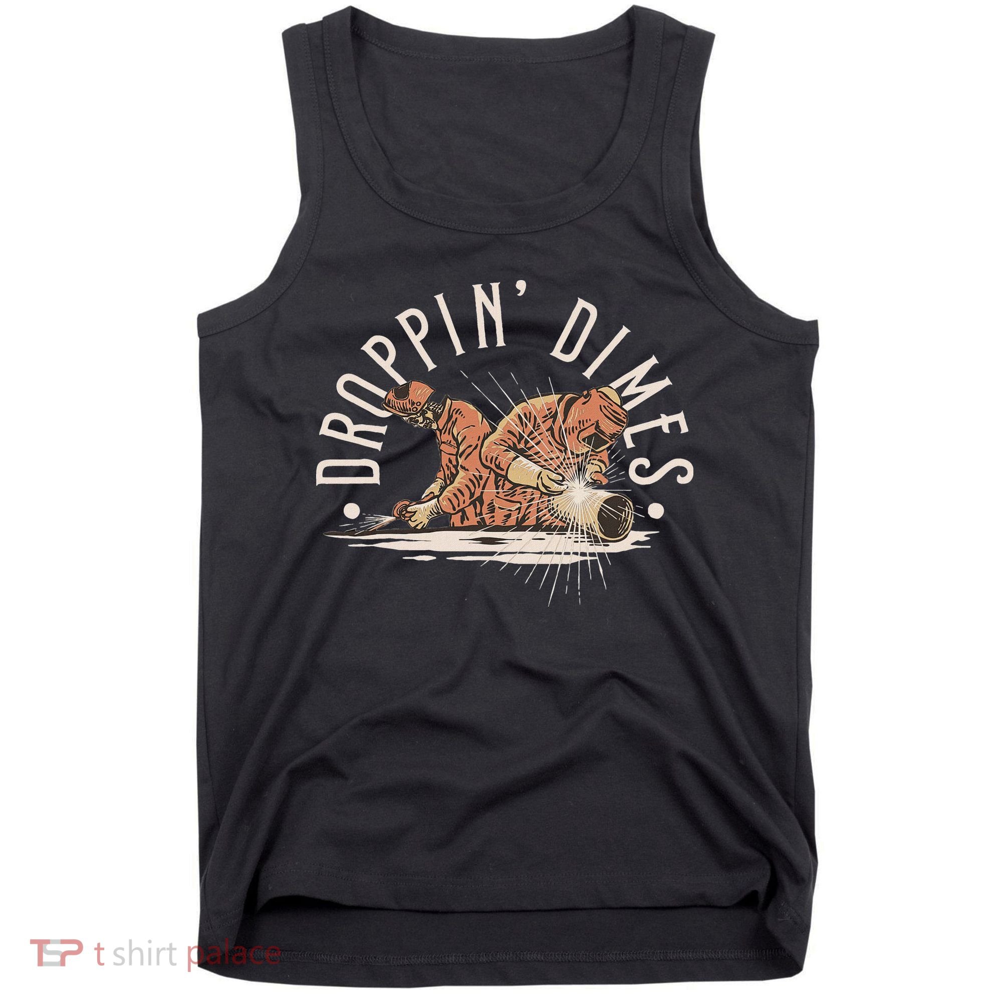 Droppin Dimes Skeleton Welding Humor Tank Top
