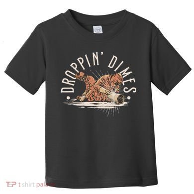 Droppin Dimes Skeleton Welding Humor Toddler T-Shirt