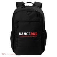 Dance Dad She Gets it From Me Funny Prop Daddy Backpack thumb 0