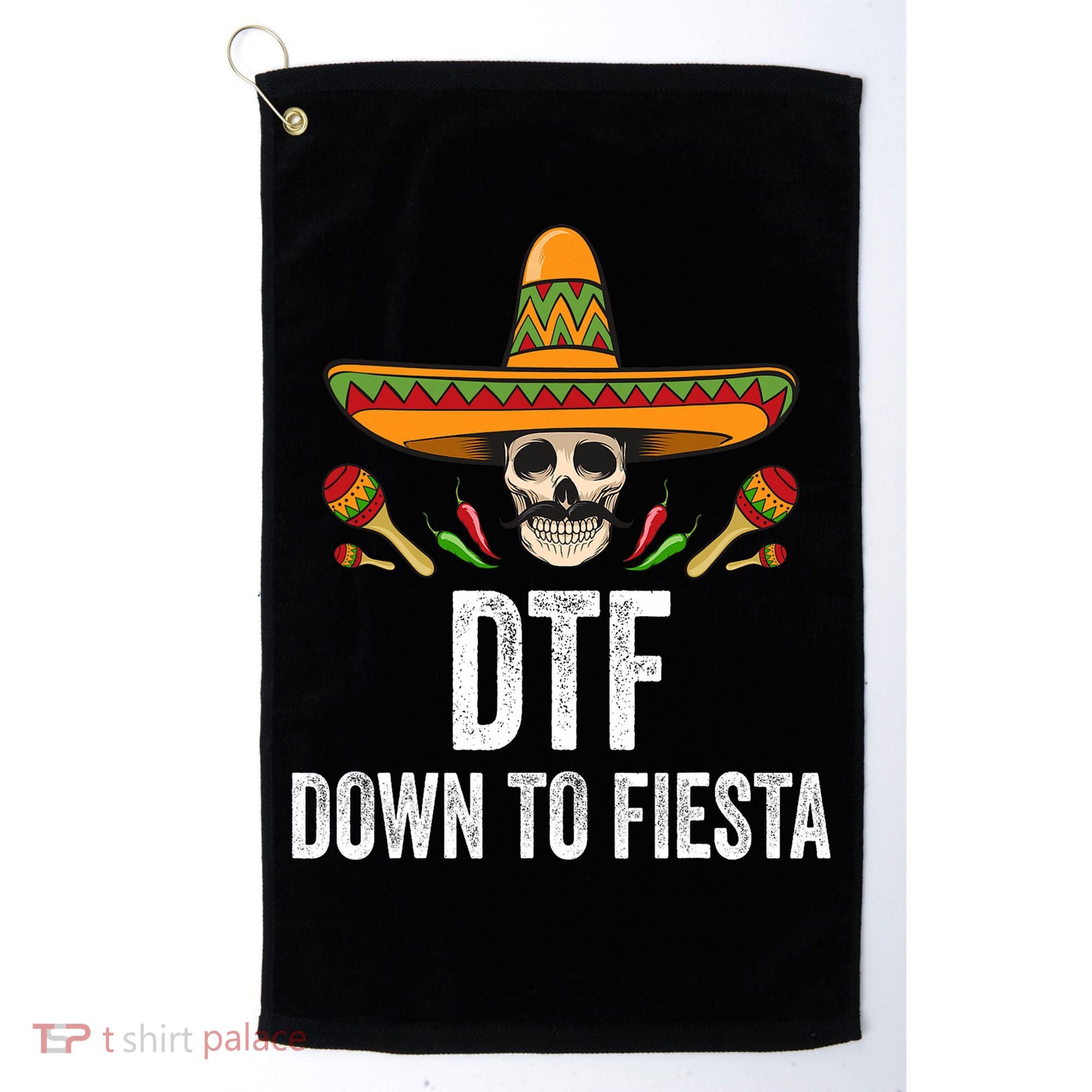 Dtf Down To Fiesta Funny Mexican Skull Cinco De Mayo Golf Towel