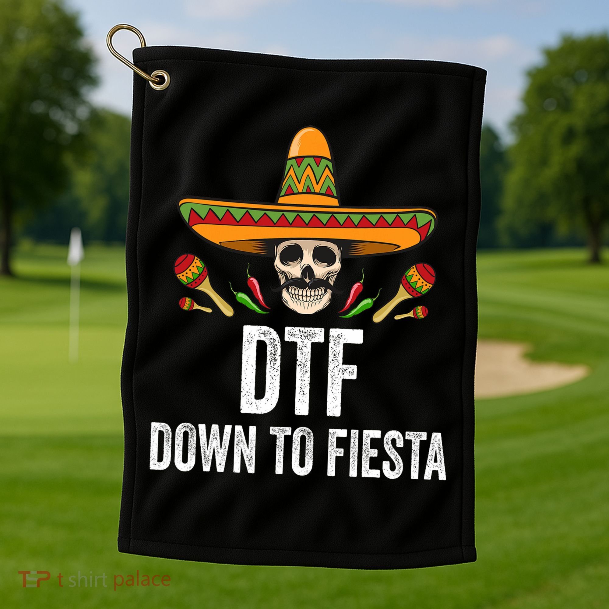 Dtf Down To Fiesta Funny Mexican Skull Cinco De Mayo Golf Towel