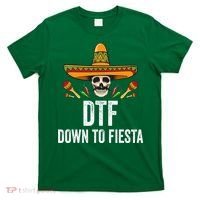 DTF Down To Fiesta Funny Mexican Skull Cinco De Mayo T-Shirt thumb 0