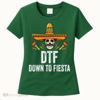 DTF Down To Fiesta Funny Mexican Skull Cinco De Mayo Women's T-Shirt thumb 0