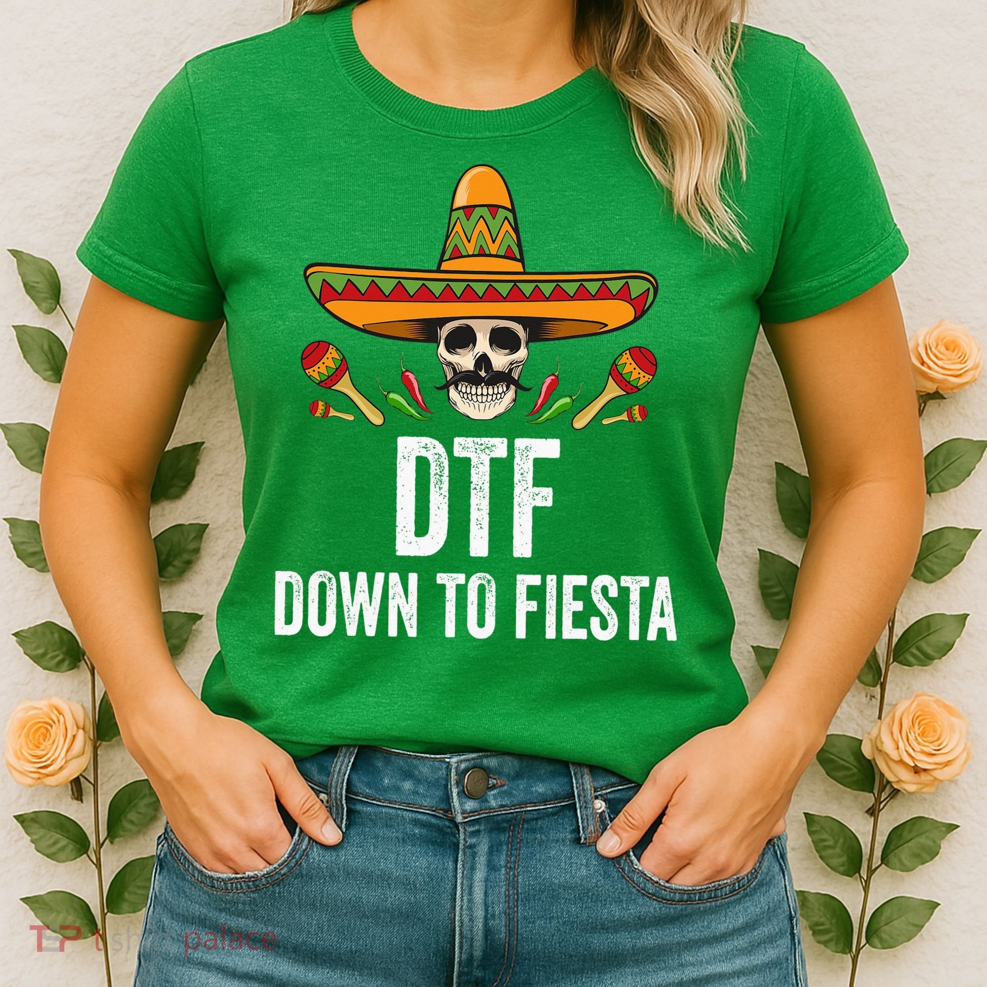 DTF Down To Fiesta Funny Mexican Skull Cinco De Mayo Women's T-Shirt