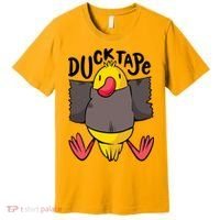 Ducktape Duck Trap Funny Duct Tape Premium T-Shirt thumb 0