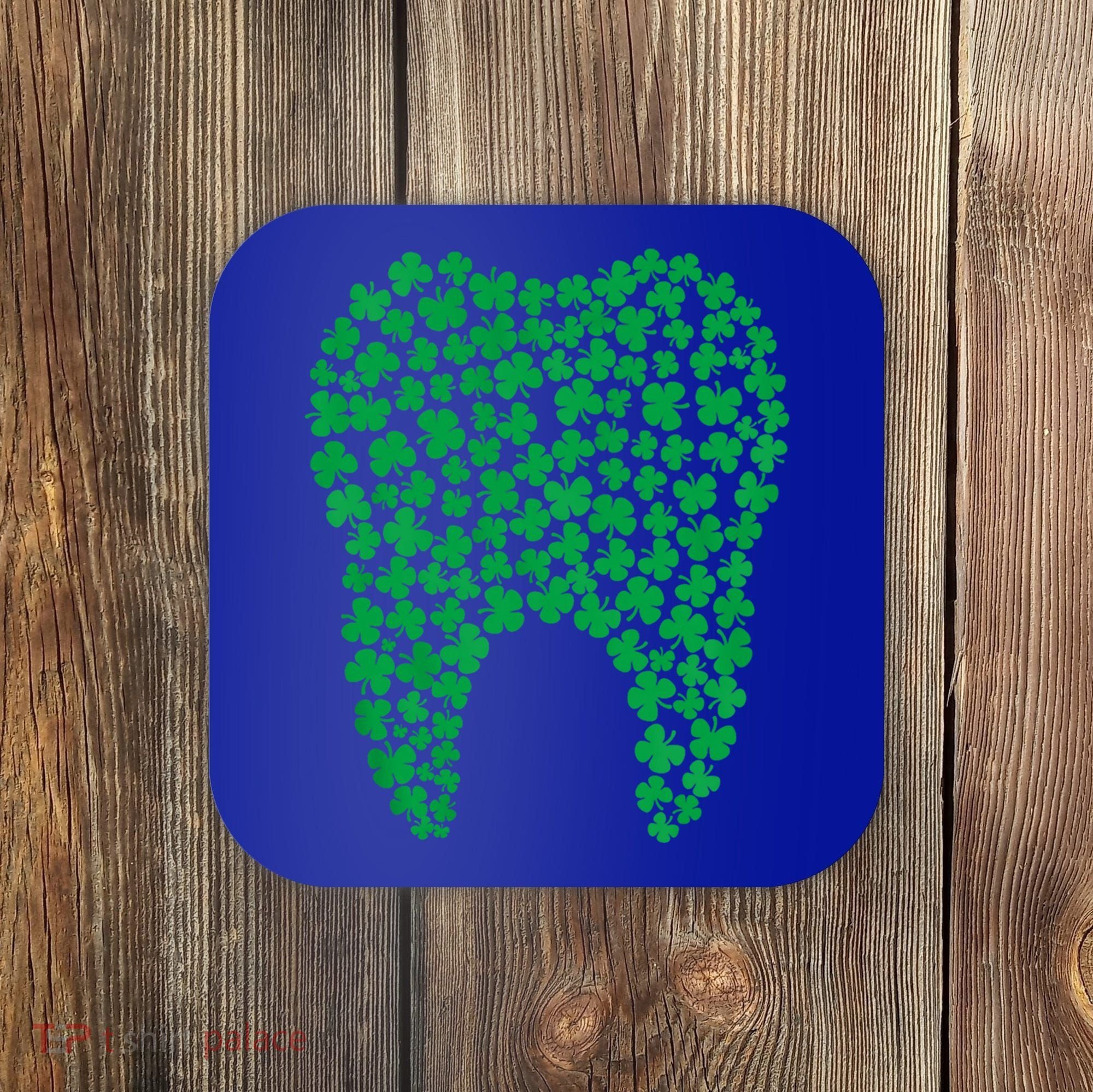 Dental Dentist Tooth Green Shamrocks St PatrickS Day Gift Coaster