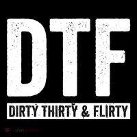 DTF Dirty Thirty & Flirty Funny 30th Birthday G Stripe Pom Pom Beanie thumb 2