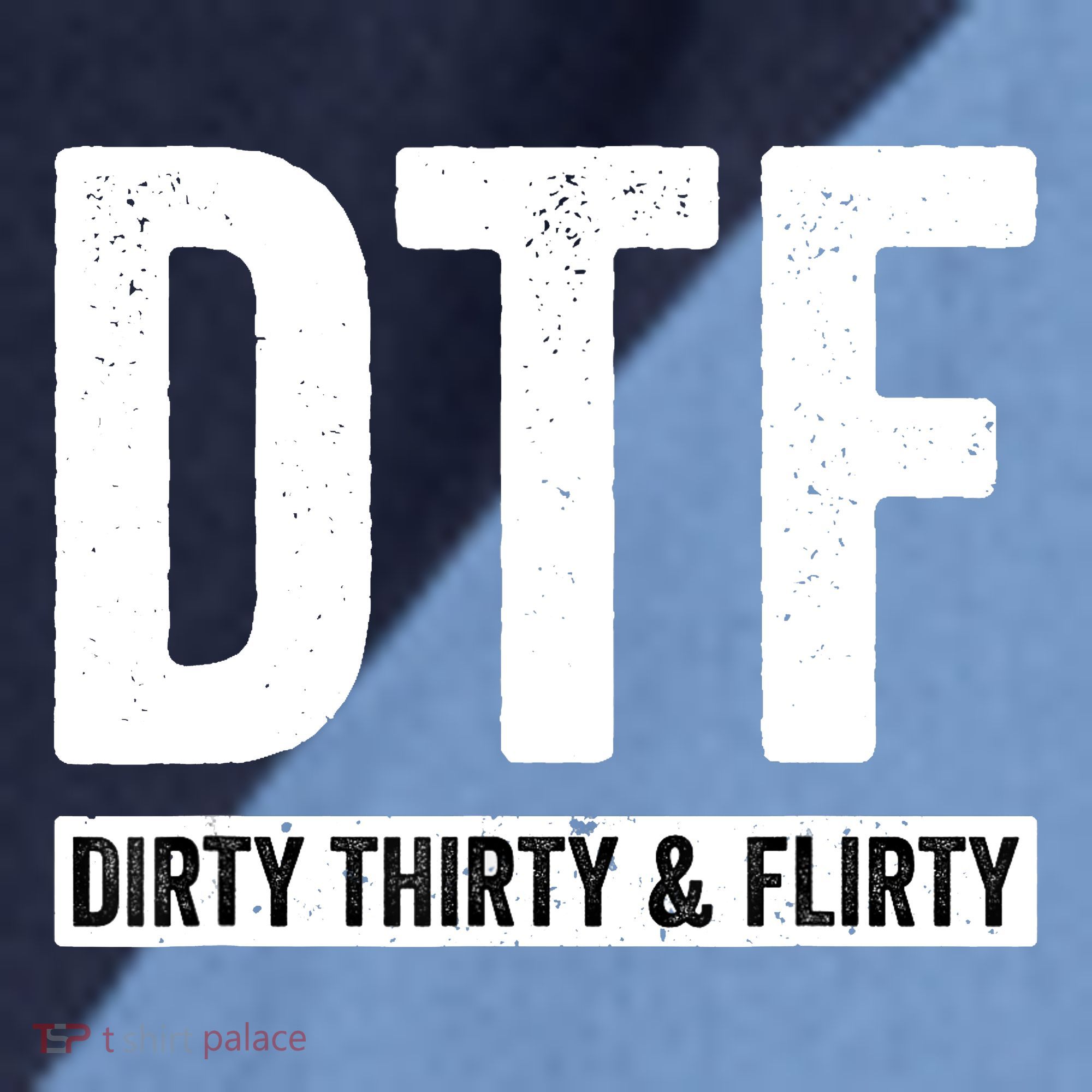 DTF Dirty Thirty & Flirty Funny 30th Birthday G Raglan Baseball Sleeve Shirt