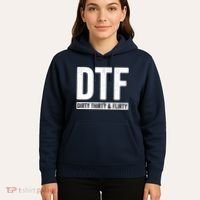 DTF Dirty Thirty & Flirty Funny 30th Birthday G Hoodie thumb 5