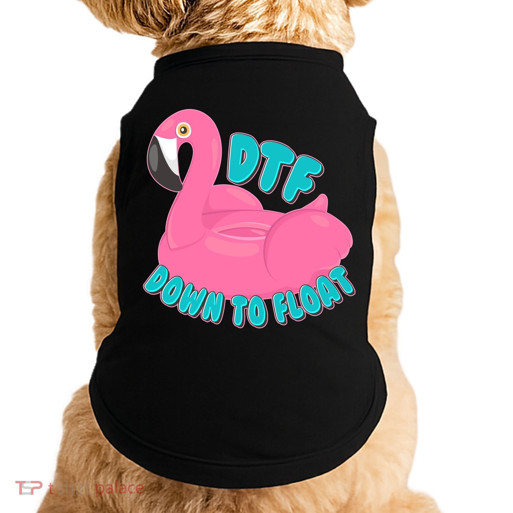 Dtf Down To Float Vacation Time Flamingo Floatie Doggie Tank