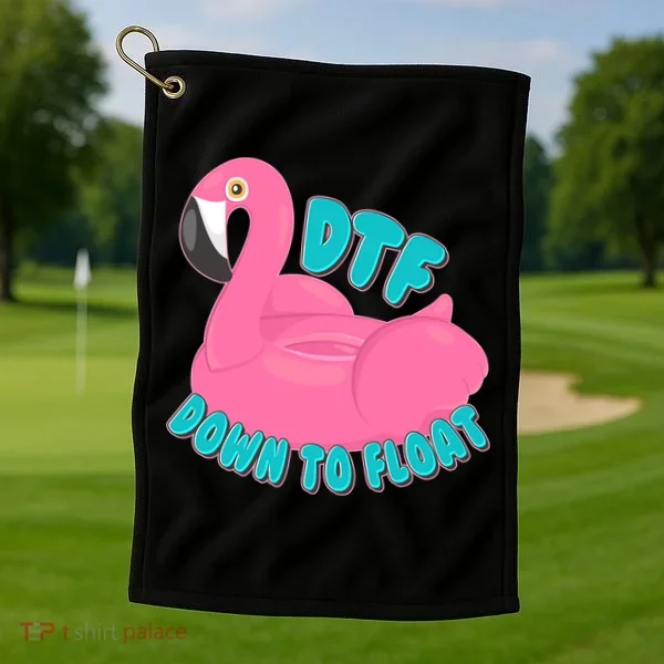 Dtf Down To Float Vacation Time Flamingo Floatie Golf Towel