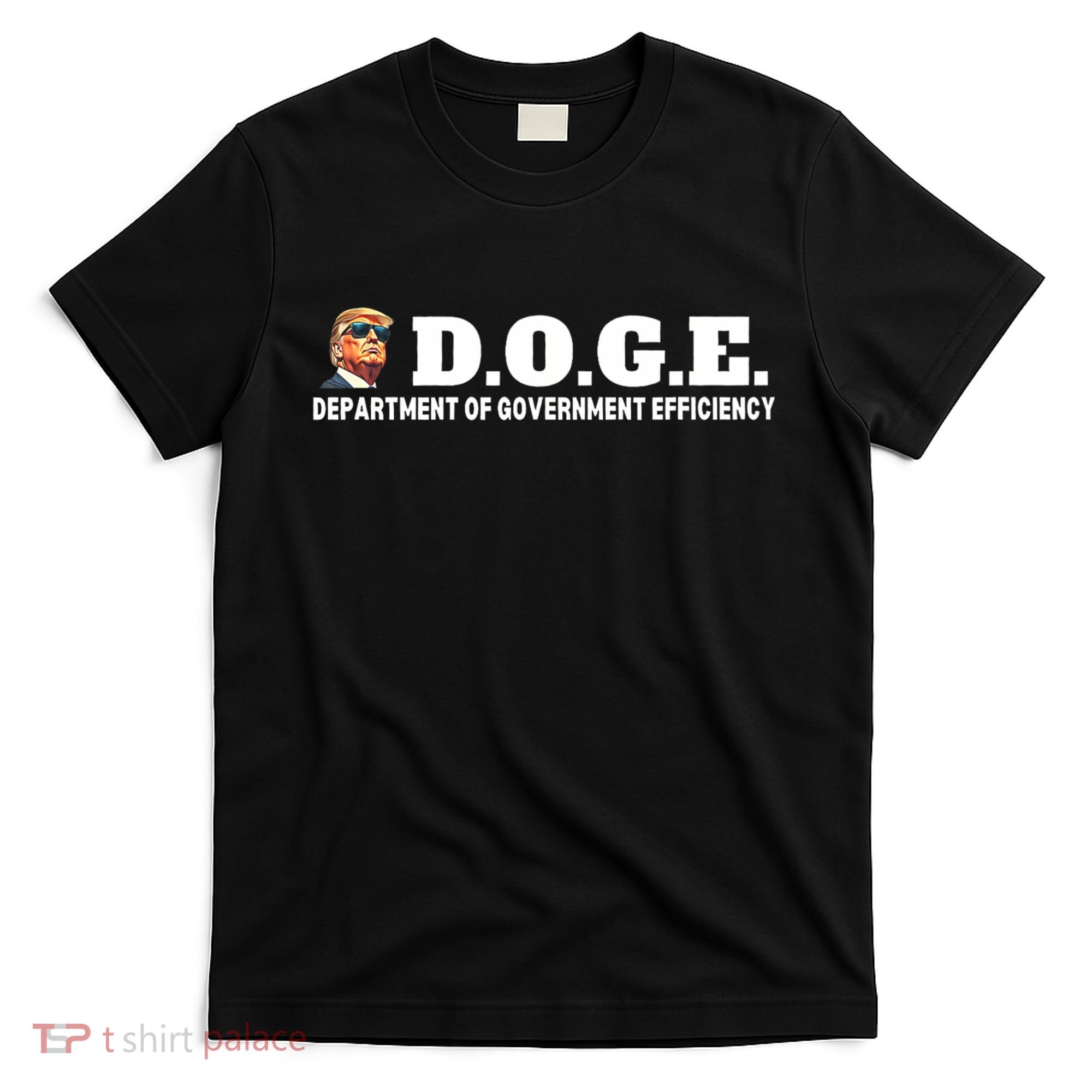 D.O.G.E. Doge Trump Department Of Government Efficiency T-Shirt