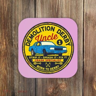 Demolition Derby Uncle Race Team Strip Smash Fix Coaster