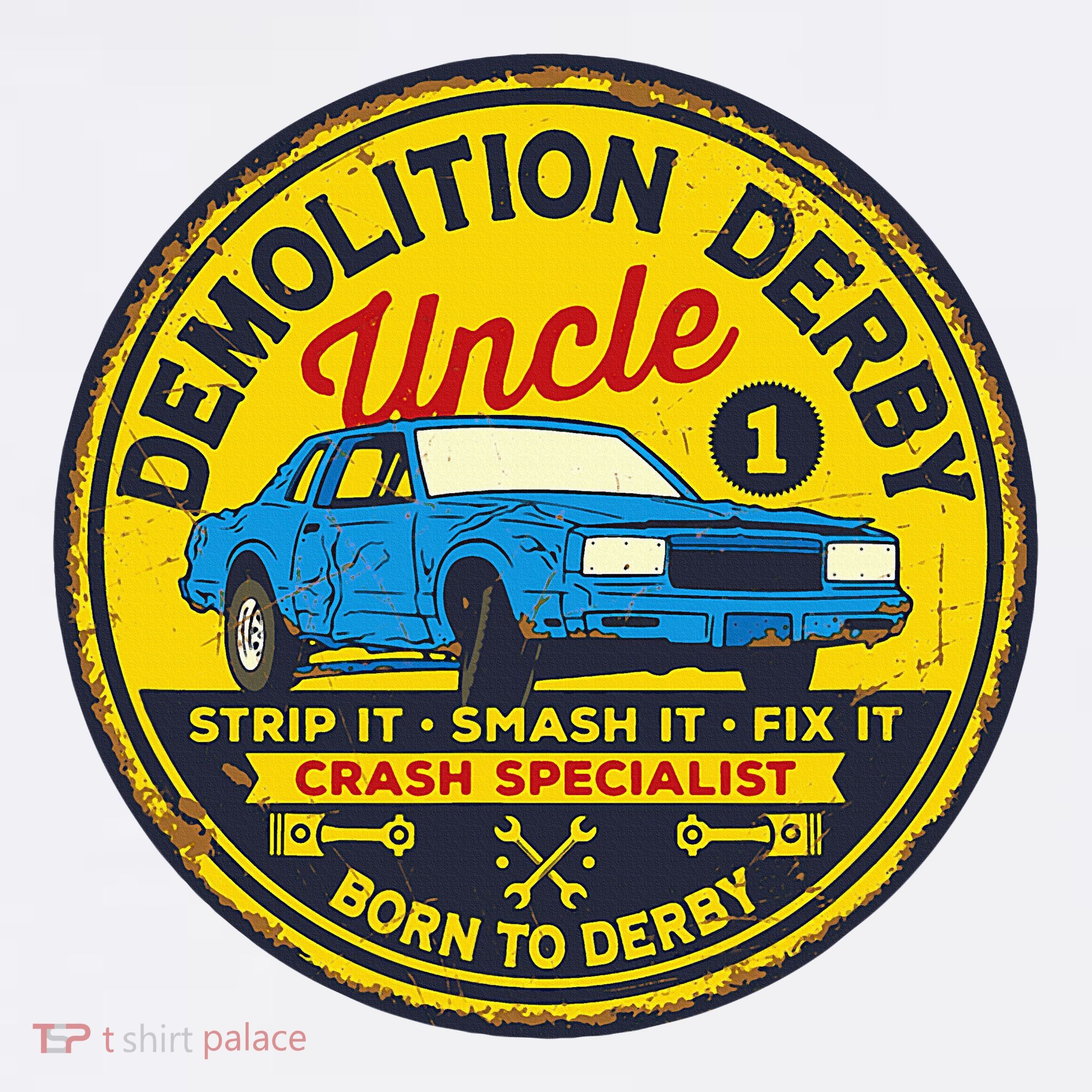 Demolition Derby Uncle Race Team Strip Smash Fix Button