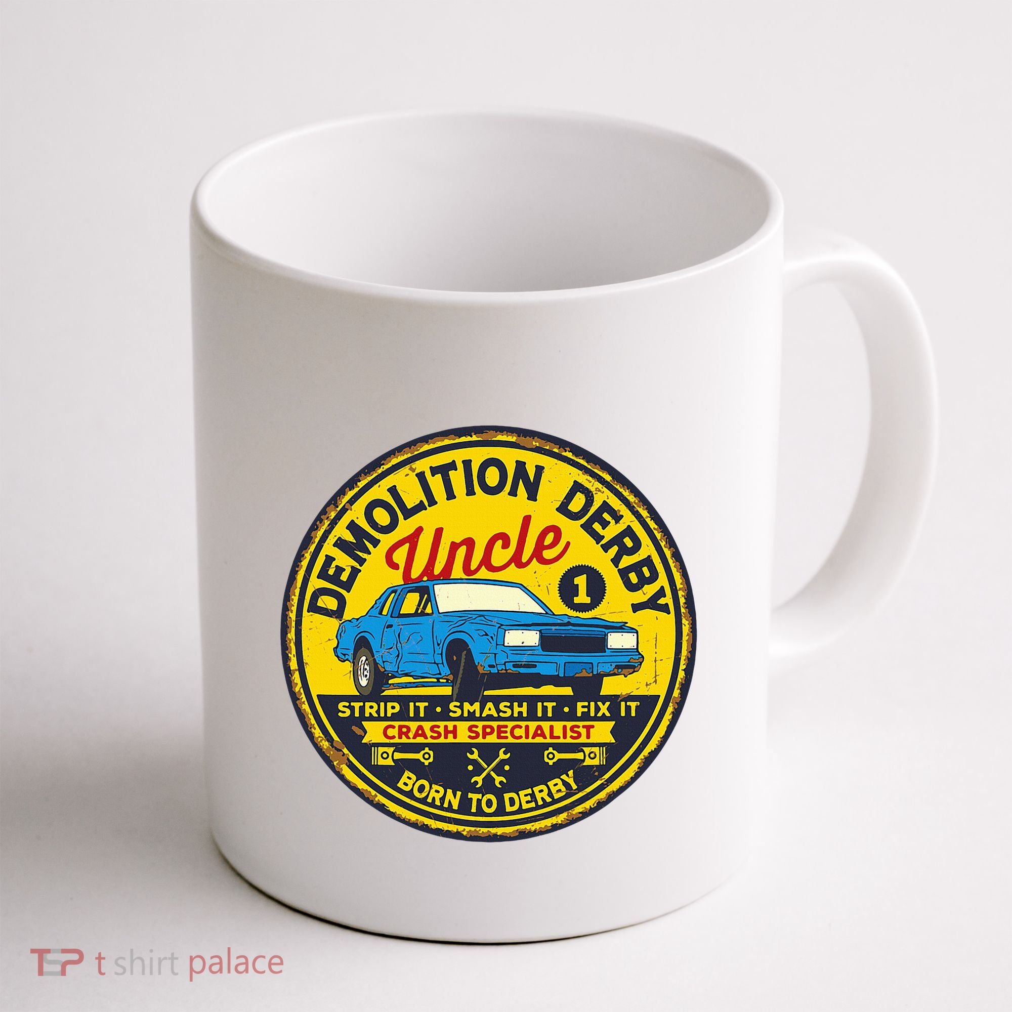 Demolition Derby Uncle Race Team Strip Smash Fix Coffee Mug