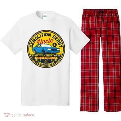 Demolition Derby Uncle Race Team Strip Smash Fix Pajama Set
